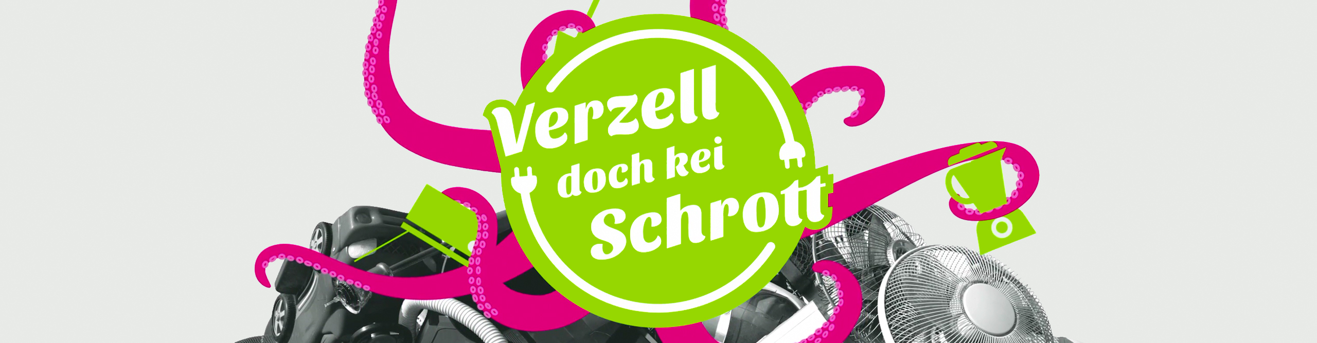 SENS Fair vRG Kommunikation, Verzell doch kei Schrott, Schrottopus